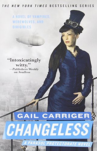 9780316401777: Changeless (The Parasol Protectorate, 2)