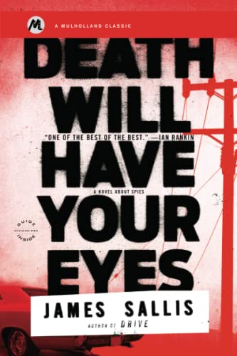 Stock image for Death Will Have Your Eyes : A Novel about Spies for sale by Better World Books