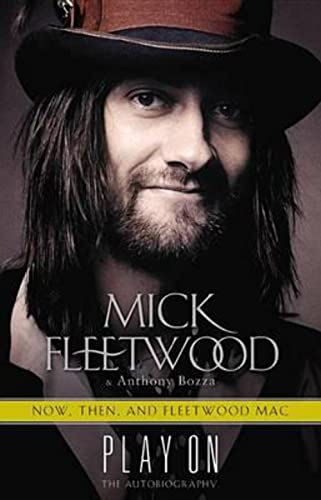 Stock image for Play On: Now, Then, and Fleetwood Mac: The Autobiography for sale by BookHolders