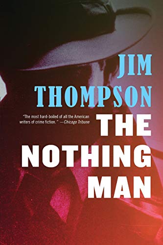 Beispielbild fr The Nothing Man (Mulholland Classic) zum Verkauf von KuleliBooks