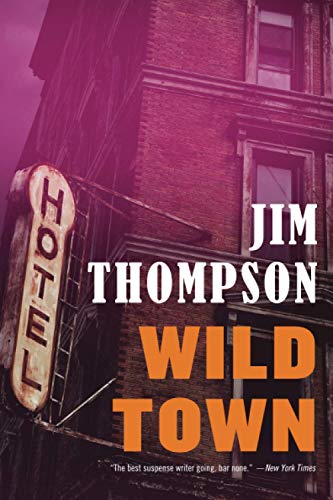 Stock image for Wild Town (Mulholland Classic) for sale by ZBK Books