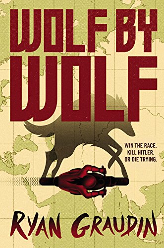 Stock image for Wolf by Wolf (Wolf by Wolf, 1) [SIGNED COPY, FIRST PRINTING] for sale by MostlySignedBooks