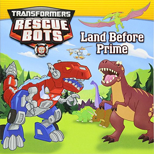 9780316405553: Transformers: Rescue Bots: Land Before Prime