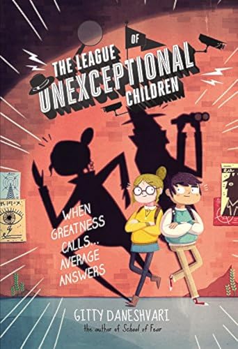 Stock image for The League of Unexceptional Children (The League of Unexceptional Children (1)) for sale by Gulf Coast Books