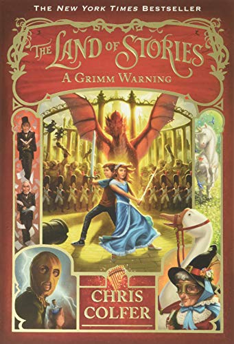 Stock image for The Land of Stories: A Grimm Warning (The Land of Stories (3)) for sale by Your Online Bookstore
