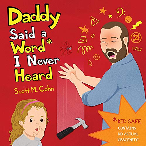 Stock image for Daddy Said a Word I Never Heard for sale by Better World Books