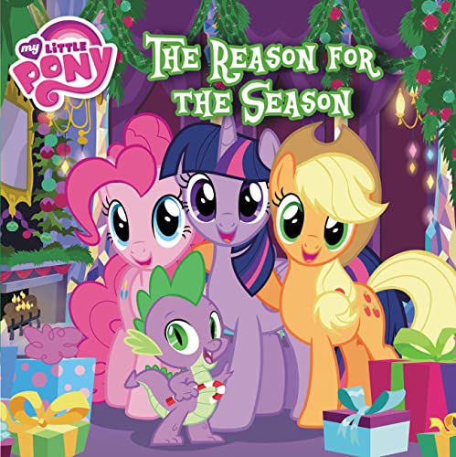 Beispielbild fr My Little Pony: The Reason for the Season zum Verkauf von SecondSale