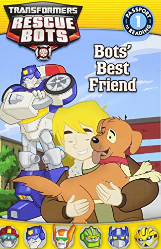 9780316410892: Transformers Rescue Bots: Bots' Best Friend (Passport to Reading)
