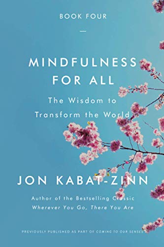 Beispielbild fr Mindfulness for All: The Wisdom to Transform the World zum Verkauf von SecondSale