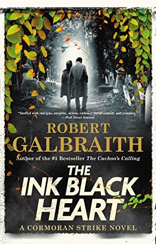 Stock image for The Ink Black Heart (A Cormoran Strike Novel, 6) for sale by Signedbookman