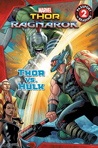 Beispielbild fr MARVEL's Thor: Ragnarok: Thor vs. Hulk (Passport to Reading) zum Verkauf von SecondSale