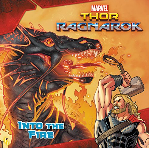 9780316413909: Into the Fire (Marvel's Thor: Ragnarok)