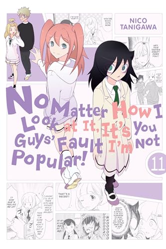 Beispielbild fr No Matter How I Look at It, It's You Guys' Fault I'm Not Popular!, Vol. 11: Volume 11 zum Verkauf von WorldofBooks