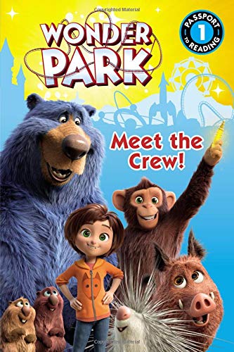 Stock image for Wonder Park: Meet the Crew! for sale by Better World Books