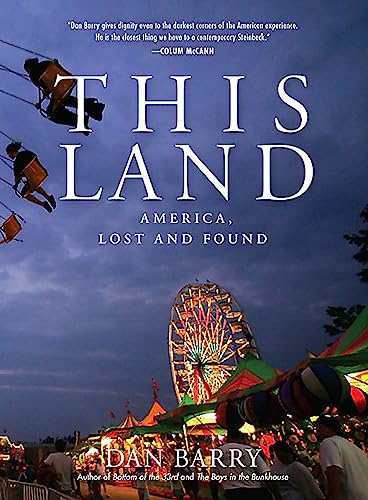 Stock image for This Land: America, Lost and Found for sale by SecondSale