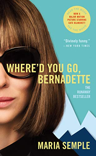 Stock image for Where'd You Go, Bernadette: A Novel for sale by SecondSale