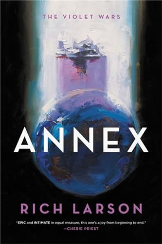 Beispielbild fr Annex (The Violet Wars, 1) zum Verkauf von SecondSale