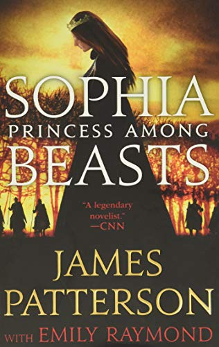 9780316417471: Sophia, Princess Among Beasts
