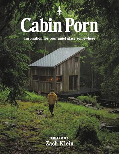 Stock image for Cabin Porn: Inspiration for Your Quiet Place Somewhere for sale by Goodwill