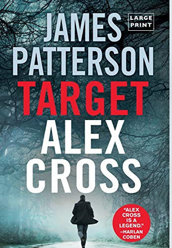 Stock image for Target: Alex Cross (Large type / large print) for sale by Better World Books