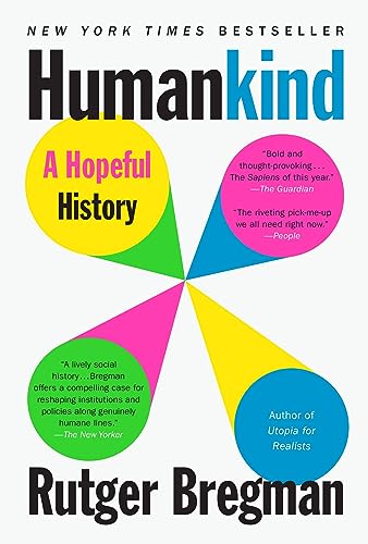 Stock image for Humankind A Hopeful History for sale by SecondSale