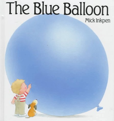 Stock image for The Blue Balloon for sale by Wonder Book