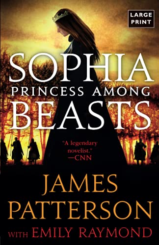 Imagen de archivo de Sophia, Princess Among Beasts (Large Print) a la venta por BooksRun