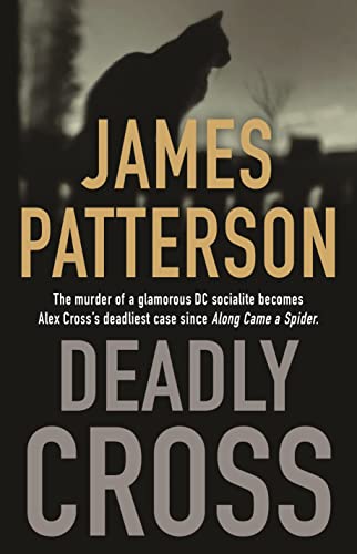 Stock image for Deadly Cross (Alex Cross, 26) for sale by Madrona Books