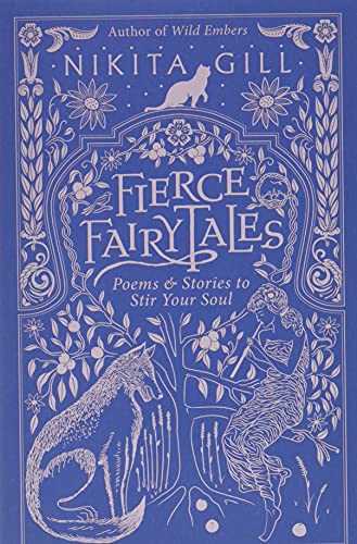 Imagen de archivo de Fierce Fairytales: Poems and Stories to Stir Your Soul a la venta por Goodwill of Colorado