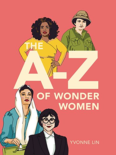 Stock image for The A-Z of Wonder Women for sale by Better World Books