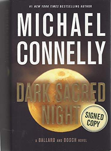 Beispielbild fr Dark Sacred Night (A Ballard and Bosch Novel) (Signed) zum Verkauf von Better World Books