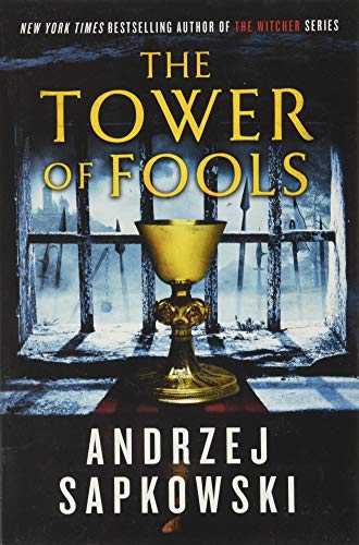 9780316423694: The Tower of Fools (Hussite Trilogy, 1)