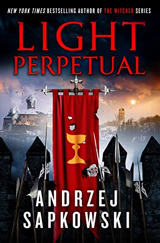 Stock image for Light Perpetual (Hussite Trilogy, 3) for sale by Keeps Books
