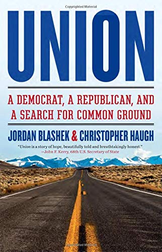 Imagen de archivo de Union: A Democrat, a Republican, and a Search for Common Ground a la venta por SecondSale