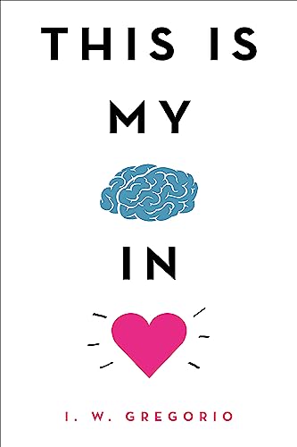 Beispielbild fr This Is My Brain in Love zum Verkauf von Better World Books