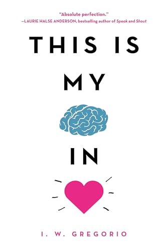 Beispielbild fr This Is My Brain in Love zum Verkauf von Better World Books