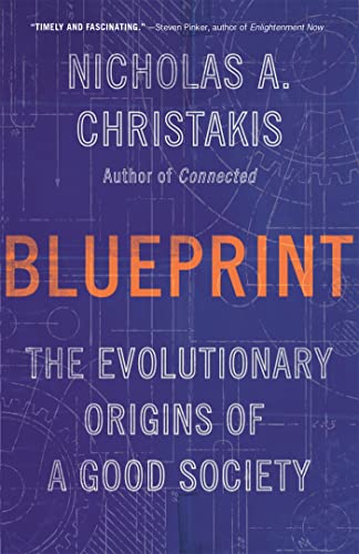 Stock image for Blueprint: The Evolutionary Origins of a Good Society for sale by Greener Books