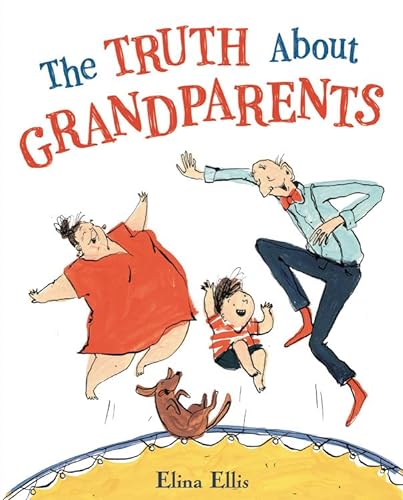Beispielbild fr The Truth About Grandparents zum Verkauf von Blackwell's