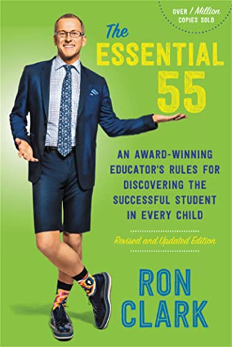 Beispielbild fr The Essential 55: An Award-Winning Educator's Rules for Discovering the Successful Student in Every Child, Revised and Updated zum Verkauf von BooksRun