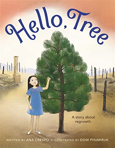Stock image for Hello, Tree for sale by Better World Books