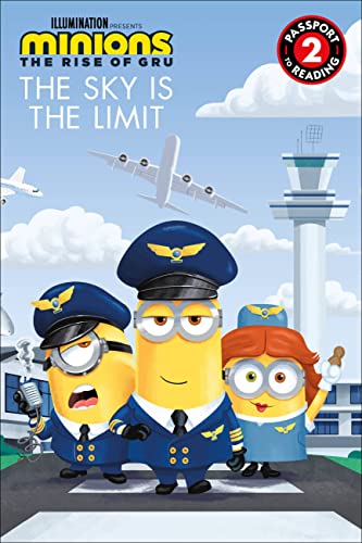 9780316425704: Minions: The Rise of Gru: The Sky Is the Limit (Minions: the Rise of Gru: Passport to Reading, Level 2)