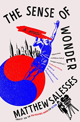 Stock image for The Sense of Wonder: A Novel for sale by BooksRun