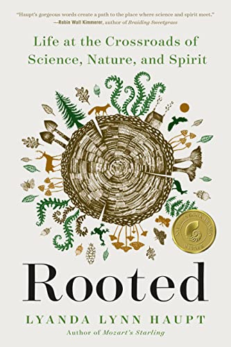 Beispielbild fr Rooted: Life at the Crossroads of Science, Nature, and Spirit zum Verkauf von Ami Ventures Inc Books