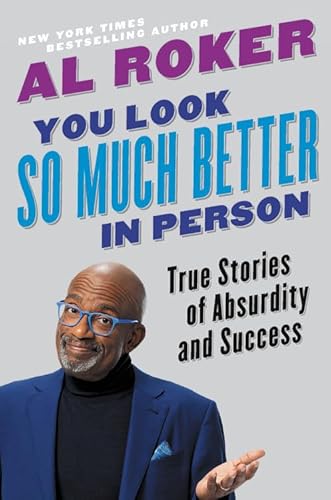 Beispielbild fr You Look So Much Better in Person: True Stories of Absurdity and Success zum Verkauf von SecondSale