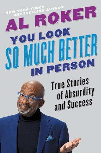 Stock image for You Look So Much Better in Person: True Stories of Absurdity and Success for sale by Gulf Coast Books