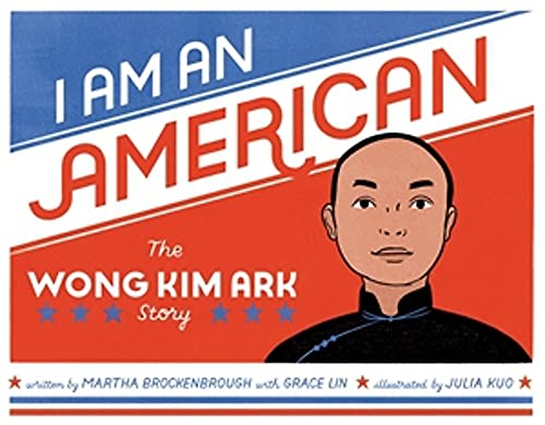 9780316426923: I Am an American: The Wong Kim Ark Story