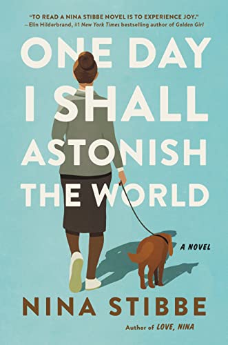Stock image for One Day I Shall Astonish the World for sale by ThriftBooks-Atlanta