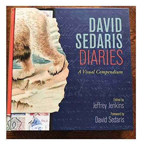 Imagen de archivo de David Sedaris Diaries: A Visual Compendium a la venta por Revaluation Books
