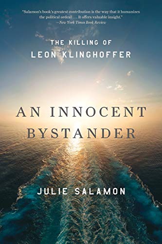 Stock image for An Innocent Bystander : The Killing of Leon Klinghoffer for sale by Better World Books