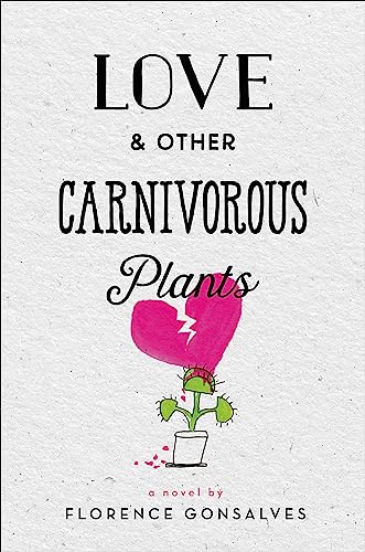 Stock image for Love and Other Carnivorous Plants for sale by Better World Books: West